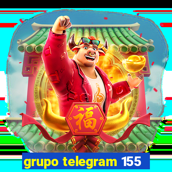 grupo telegram 155